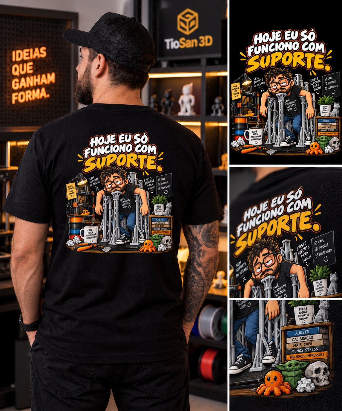 Camiseta Hoje eu só funciono com suporte